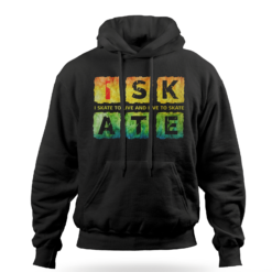 I Skate Hoodie